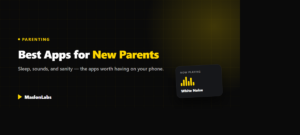 Best apps for new parents - sleep, sounds and sanity, guide by MaslonLabs