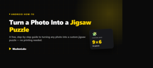 How to turn a photo into a jigsaw puzzle - free step-by-step guide by MaslonLabs