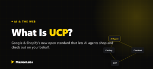 What Is UCP (Universal Commerce Protocol)? Cover graphic by MaslonLabs