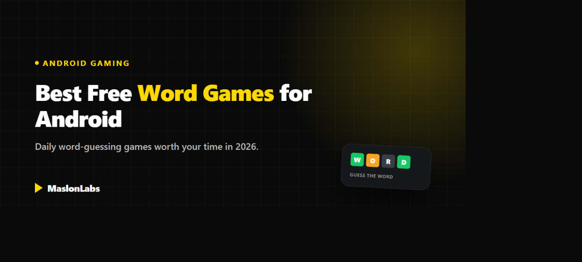 Best free word games for Android in 2026 - guide by MaslonLabs