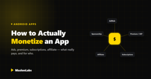 How to actually monetize an Android app — ads, premium, subscriptions, affiliate cover image