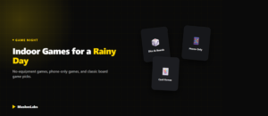 Indoor Games to Play With Friends on a Rainy Day cover image