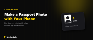 How to make a passport photo with your phone in five steps - MaslonLabs